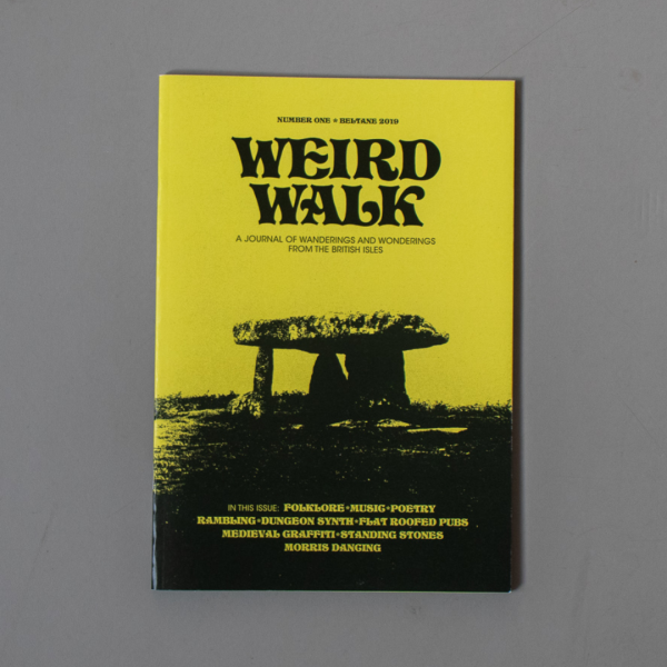 Weird Walk Issue One