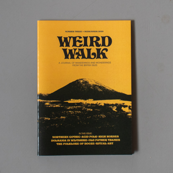Weird Walk Issue Three