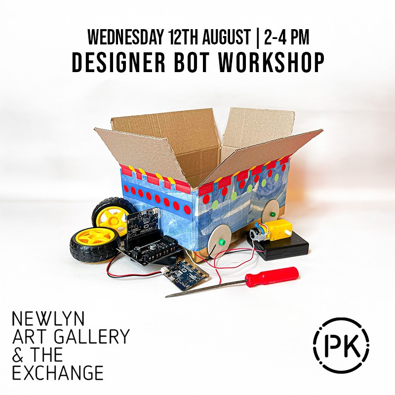 PK at The Exchange | Designer Bot: Build a Robot! – 12/08/2026